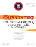 Surviving PC Disasters, Mishaps, and Blunders