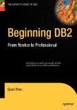 Beginning DB2: From Novice to Professional (Expert's Voice)