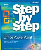 Microsoftu00ae Office PowerPointu00ae 2007 Step by Step (Step By Step (Microsoft))