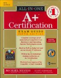 A+ Certification All-in-One Exam Guide
