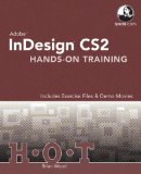 Adobe InDesign CS2 Hands-On Training