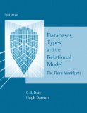 Databases, Types and the Relational Model (3rd Edition)