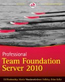 Professional Team Foundation Server 2010 (Wrox Programmer to Programmer)