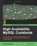 High Availability MySQL Cookbook
