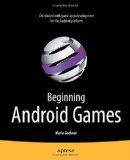 Beginning Android Games