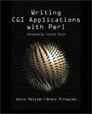Writing CGI Applications with Perl Writing CGI Applications with Perl