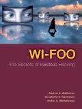 Wi-Foo: The Secrets of Wireless Hacking