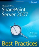 Microsoft Office SharePoint Server 2007 Best Practices