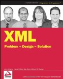 XML Problem Design Solution (Programmer to Programmer)