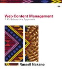 Web Content Management: A Collaborative Approach Web Content Management: A Collaborative Approach