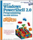 Microsoft  Windows PowerShell 2.0 Programming for the Absolute Beginner, 2nd Edition