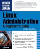 Linux Administration: A Beginner's Guide, Fifth Edition