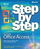 Microsoftu00ae Office Access(TM) 2007 Step by Step (Step By Step (Microsoft)) Microsoftu00ae Office Access(TM) 2007 Step by Step (Step By Step (Microsoft))
