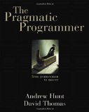The Pragmatic Programmer: From Journeyman to Master