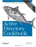 Active Directory Cookbook, 2nd Edition