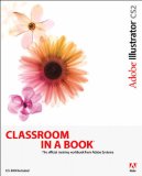 Adobe Illustrator CS2 Classroom in a Book (CD-Rom Included)