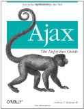 Ajax: The Definitive Guide