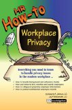 Hr How To: Workplace Privacy
