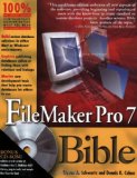 FileMaker Pro 7 Bible (Bible (Wiley))
