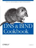 DNS & BIND Cookbook