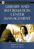 Library and Information Center Management (Library and Information Science Text Series)