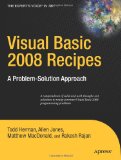 Visual Basic 2008 Recipes: A Problem-Solution Approach (Expert's Voice in .NET)