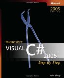 Microsoftu00ae Visual C#u00ae 2005 Step by Step (Step by Step (Microsoft))