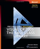 Programming Microsoft  Visual C#  2005: The Base Class Library (Pro-Developer)