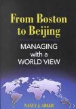 From Boston to Beijing Managing With a World View