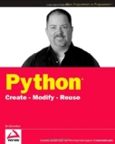 Python: Create - Modify - Reuse