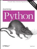 Learning Python, 3rd Edition
