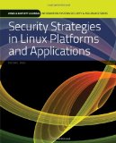 Security Strategies in Linux Platforms and Applications (Information Systems Security & Assurance)