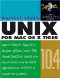 Unix for Mac OS X 10.4 Tiger: Visual QuickPro Guide (2nd Edition)