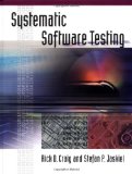 Systematic Software Testing (Artech House Computer Library)