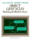Object Life Cycles: Modeling the World In States