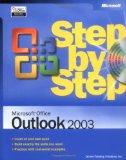 Microsoft  Office Outlook  2003 Step by Step (Step By Step (Microsoft))