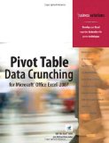 Pivot Table Data Crunching for Microsoft Office Excel 2007 Pivot Table Data Crunching for Microsoft Office Excel 2007