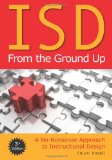 ISD From the Ground Up: A No-Nonsense Approach to Instructional Design (3rd Edition)