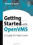 Getting Started with OpenVMS: A Guide for New Users (HP Technologies)