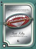 Photoshop Classic Effects: The Essential Effects Every User Needs to Know Photoshop Classic Effects: The Essential Effects Every User Needs to Know