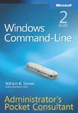 Windows Command-Line Administrator's Pocket Consultant, 2nd Edition