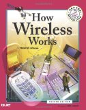 How Wireless Works (2nd Edition)
