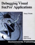 Debugging Visual FoxPro Applications