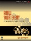 Know Your Enemy: Learning about Security Threats (2nd Edition)