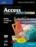 Microsoft Office Access 2003: Comprehensive Concepts and Techniques, CourseCard Edition (Shelly Cashman)