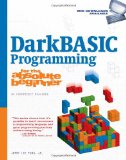DarkBASIC Programming for the Absolute Beginner (No Experience Required (Course Technology))