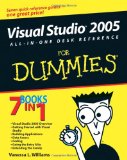 Visual Studio 2005 All-In-One Desk Reference For Dummies (For Dummies (Computers))