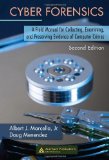Cyber Forensics: A Field Manual for Collecting, Examining, and Preserving Evidence of Computer Crimes, Second Edition (Information Security)