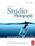Westwood Light and Lens Bundle: Studio Photography: Essential Skills,  4th Edition