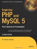 Beginning PHP and MySQL 5: From Novice to Professional